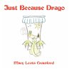 Just Because Drago - Bild 1