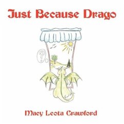 Just Because Drago - Leota Crawford, Macy