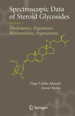 Spectroscopic Data of Steroid Glycosides - Basha, Anwer / Ahmad, Viqar Uddin (eds.)