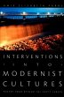 Interventions into Modernist Cultures - Bild 1