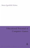 Educational Potential of Computer Games Educational Potential of Computer Games
