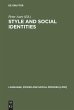 Style and Social Identities - Bild 1