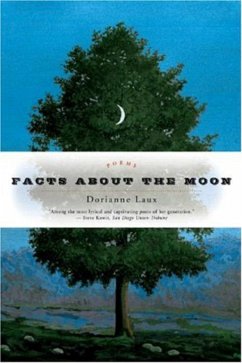 Facts about the Moon - Laux, Dorianne