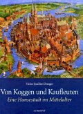 Von Koggen und Kaufleuten