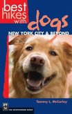 Best Hikes with Dogs: New York City & Beyond: Including the Hudson Valley and Long Island
