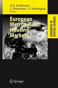 European Metropolitan Housing Markets - Andersson, Ake E. / Pettersson, Lars / Strömquist, Ulf (eds.)