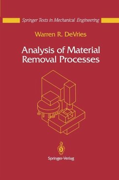 Analysis of Material Removal Processes - DeVries, Warren R.