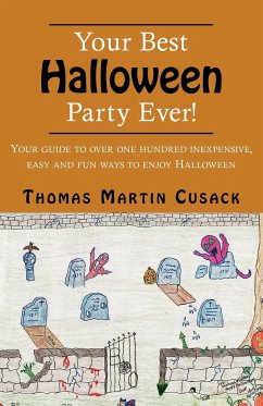 Your Best Halloween Party Ever! - Cusack, Thomas Martin