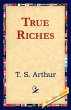 True Riches - Bild 1