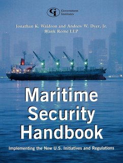 Maritime Security Handbook - Waldron, Jonathan K.; Dyer, Andrew W. Jr.