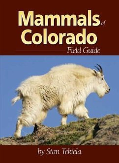 Mammals of Colorado Field Guide - Tekiela, Stan