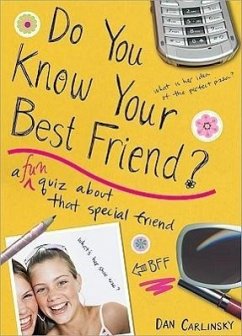 Do You Know Your Best Friend? - Carlinsky, Dan