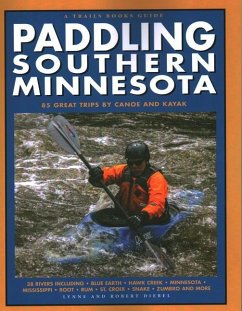 Paddling Southern Minnesota - Smith Diebel, Lynne; Diebel, Robert
