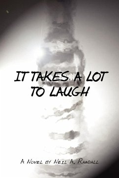 It Takes a Lot to Laugh