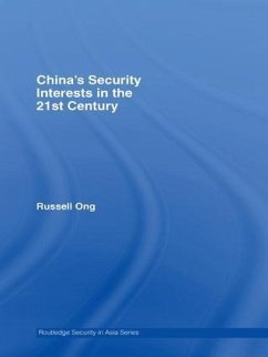 China's Security Interests in the 21st Century - Ong, Russell