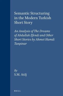 Semantic Structuring in the Modern Turkish Short Story - Atis