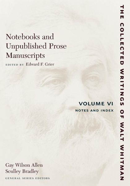 Notebooks and Unpublished Prose Manuscripts: Volume VI Notebooks and Unpublished Prose Manuscripts: Volume VI