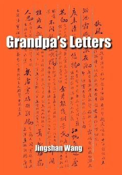 Grandpa's Letters - Wang, Jingshan