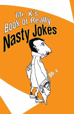 Mr. K's Book of Really Nasty Jokes - K