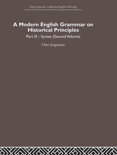 A Modern English Grammar on Historical Principles - Jespersen, Otto