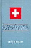 Historical Dictionary of Switzerland