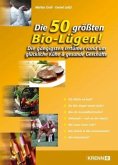 Die 50 größten Bio-Lügen!