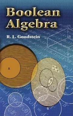 Boolean Algebra - Goodstein, R L