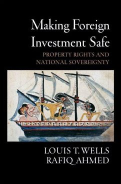 Making Foreign Investment Safe - Wells, Louis T; Ahmed, Rafiq