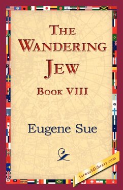 The Wandering Jew, Book VIII - Sue, Eugene