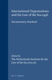 International Organizations and the Law of the Sea 1996