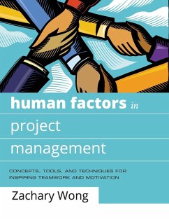 Human Factors in Project Management - Wong, Zachary