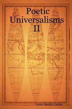 Poetic Universalisms II - Carter, Lena Smith