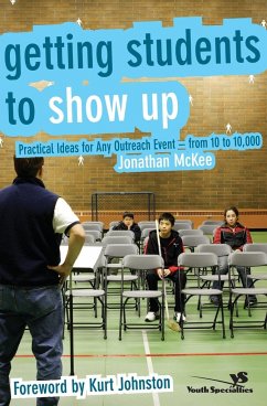 Getting Students to Show Up - McKee, Jonathan R.