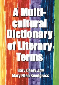 A Multicultural Dictionary of Literary Terms - Carey, Gary; Snodgrass, Mary Ellen