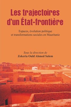 Les trajectoires d'un Etat-frontiere Les trajectoires d'un Etat-frontiere