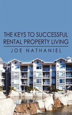 The Keys to Successful Rental Property Living