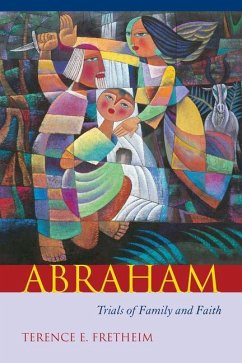 Abraham - Fretheim, Terence E