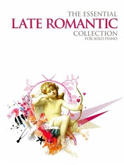 Cover The Essential Late Romantic Sollection Solo Piano Book