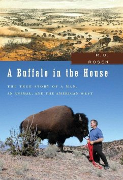 A Buffalo in the House - Rosen, R D