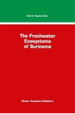 The Freshwater Ecosystems of Suriname