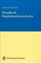 Kapitalmarktstrafrecht - Schröder, Christian