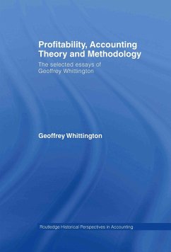 Profitability, Accounting Theory and Methodology - Whittington, Geoffrey