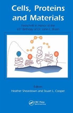 Cells, Proteins and Materials - Sheardown, H. / Cooper, S.L. (eds.)