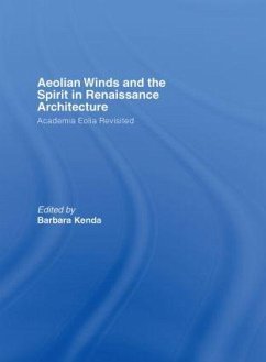 Aeolian Winds and the Spirit in Renaissance Architecture - Kenda, Barbara (ed.)