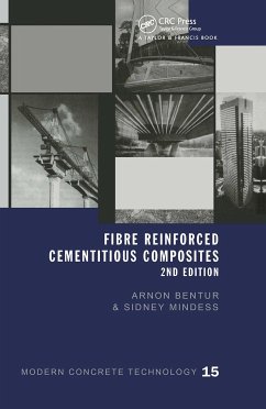 Fibre Reinforced Cementitious Composites - Bentur, Arnon; Mindess, Sidney