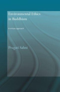 Environmental Ethics in Buddhism - Sahni, Pragati