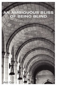 An Ambiguous Bliss of Being Blind Cover An Ambiguous Bliss of Being Blind