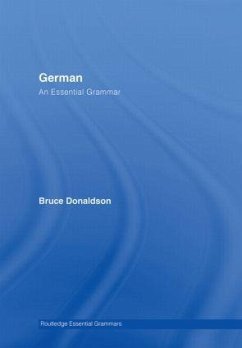 German: An Essential Grammar - Donaldson, Bruce