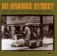 101 Orange Street-Ska Meets Th