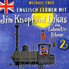 Englisch lernen mit Jim Knopf und Lukas dem Lokomotivführer - Ende, Michael